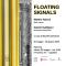 FLOATING SIGNALS